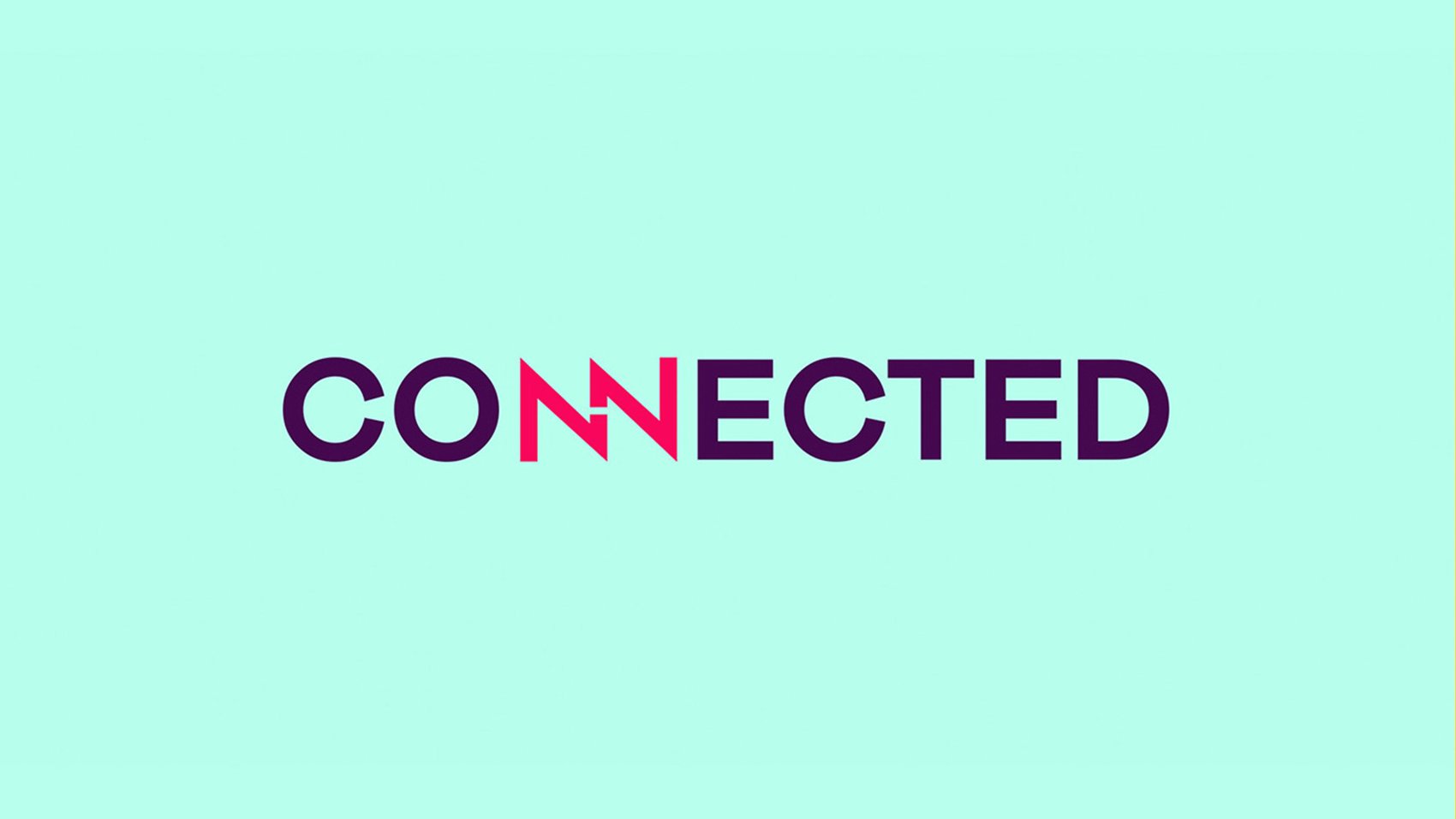 The word "CONNECTED" on a light teal background, with the two N's stylised as pink zigzag lightning bolts facing each other—reflecting a strategically‑led branding studio’s approach to Growth by Design.